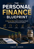 The Personal Finance Blueprint